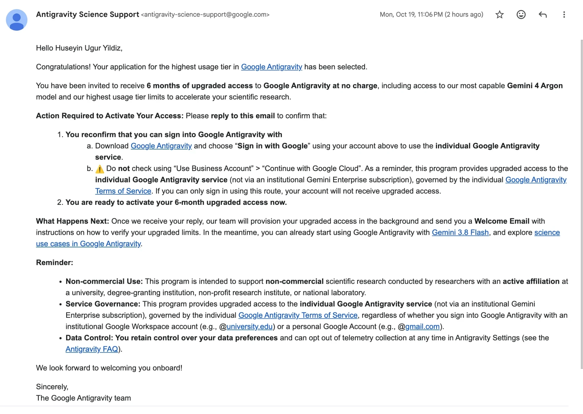 Email from Antigravity Science Support stating that the application for the highest usage tier in Google Antigravity was selected, with six months of upgraded access at no charge including the Gemini 4 Argon model, and listing the steps to activate access.